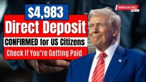 $4,983 Direct Deposit for U.S. Citizens: What’s Really Happening and What to Expect in 2026